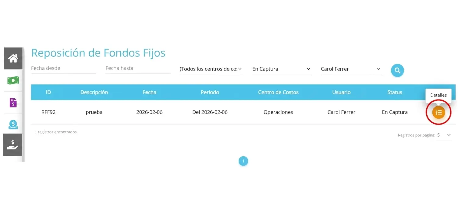Solicitar reposición de fondo fijo Core Expense paso 1